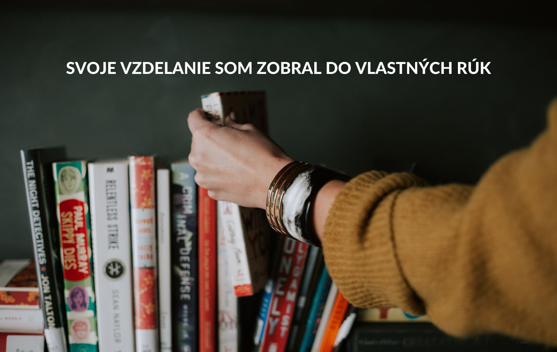 Prečo som nechal vysokú školu a zobral svoje vzdelanie do vlastných rúk